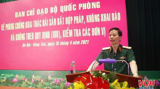 Ban chỉ đạo Bộ Quốc phòng về chống khai thác hải sản bất hợp pháp kiểm tra các đơn vị phía Nam