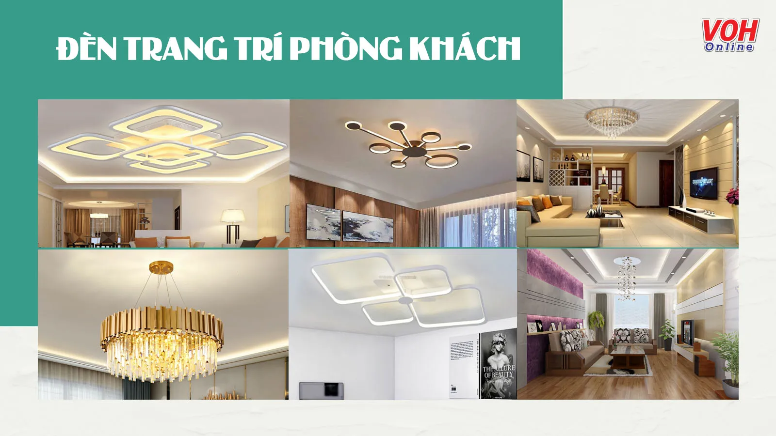 7 mẫu đèn trang trí phòng khách không thể bỏ lỡ trong năm nay