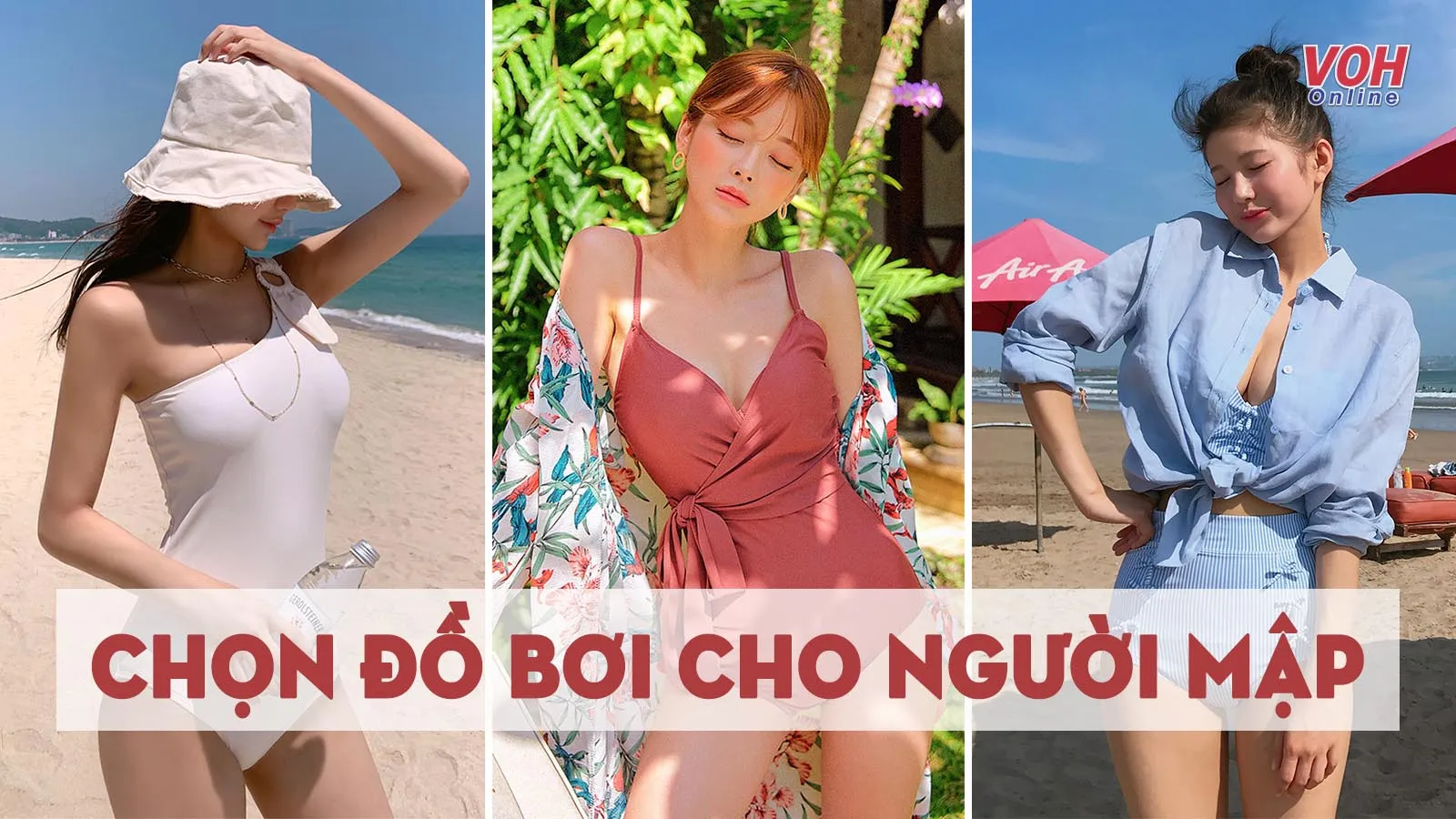 7 mẫu đồ bơi cho người mập tôn body ‘hết nút’