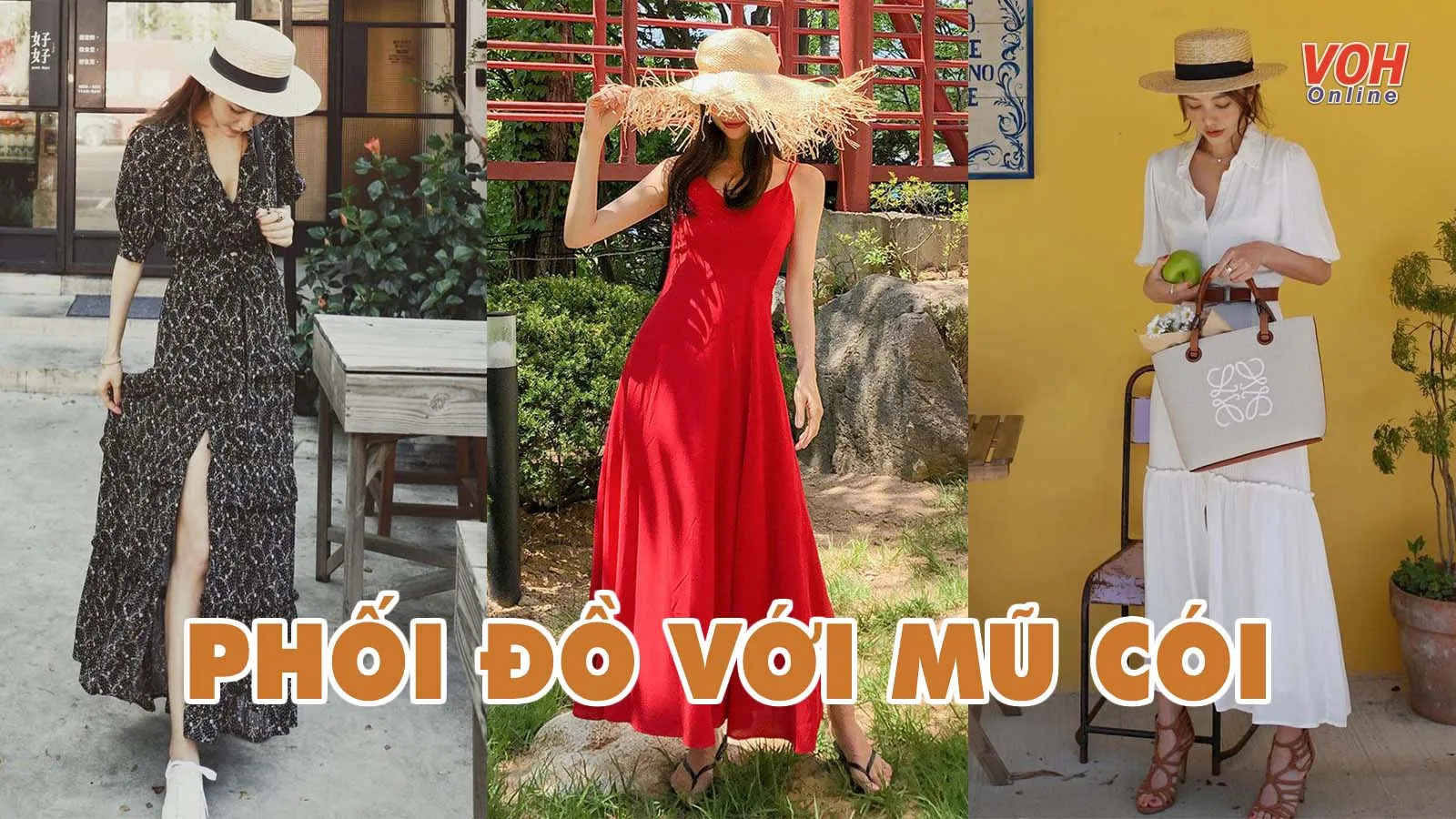 7 công thức phối đồ với mũ cói giúp chị em khoe style thời thượng