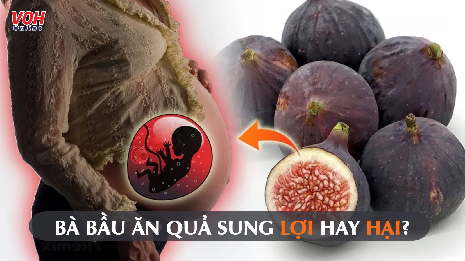 Bà bầu ăn quả sung nhận được bao nhiêu lợi ích?