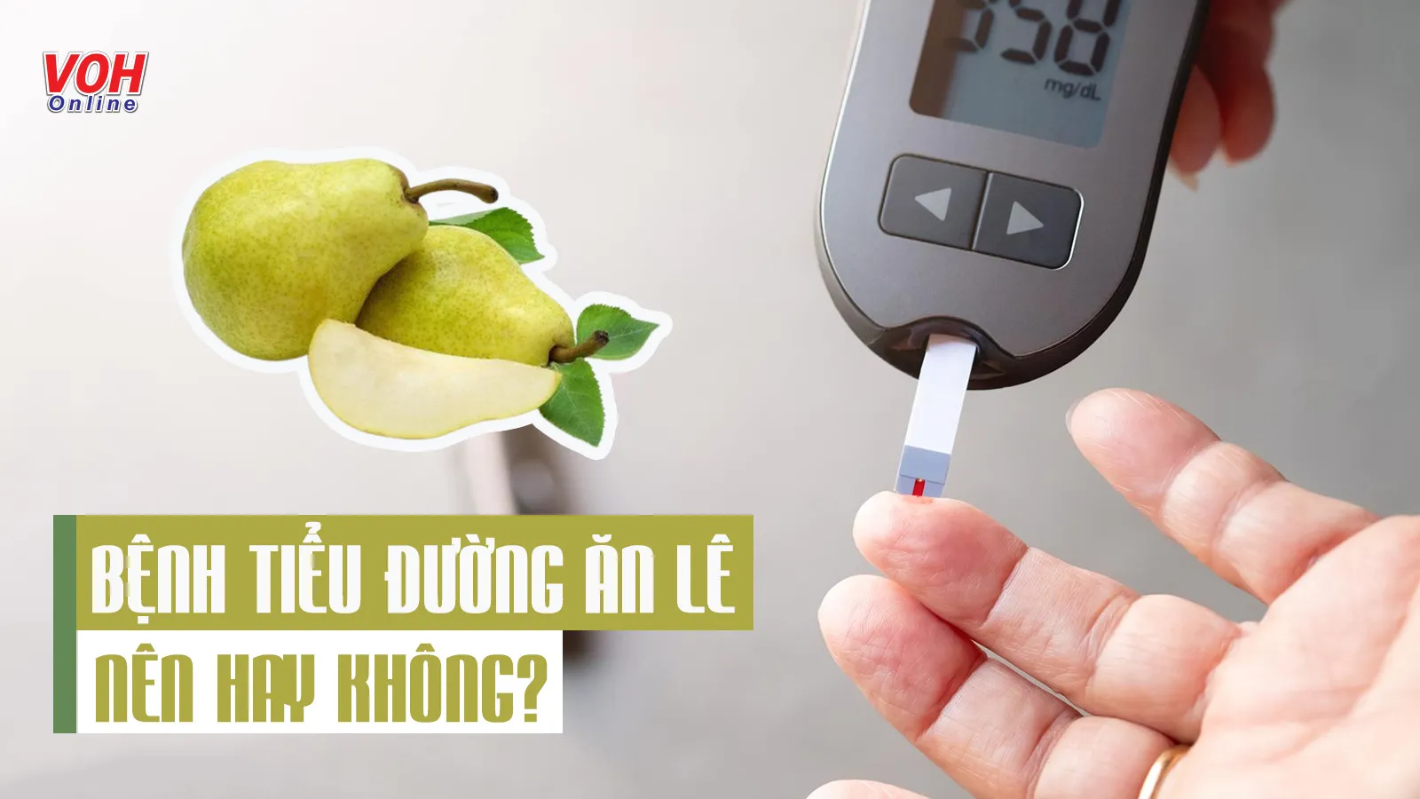 Người bệnh tiểu đường ăn trái lê được không?