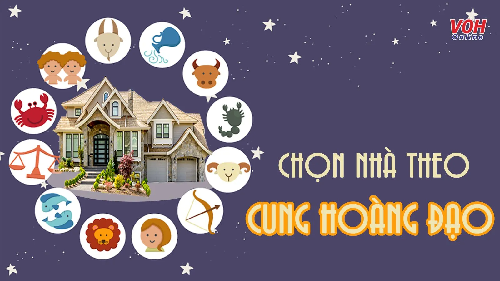 Gợi ý các mẫu nhà theo cung hoàng đạo lý tưởng