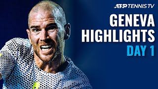 Highlights ngày thi đấu thứ nhất Geneva Open 2021 (ATP 250)