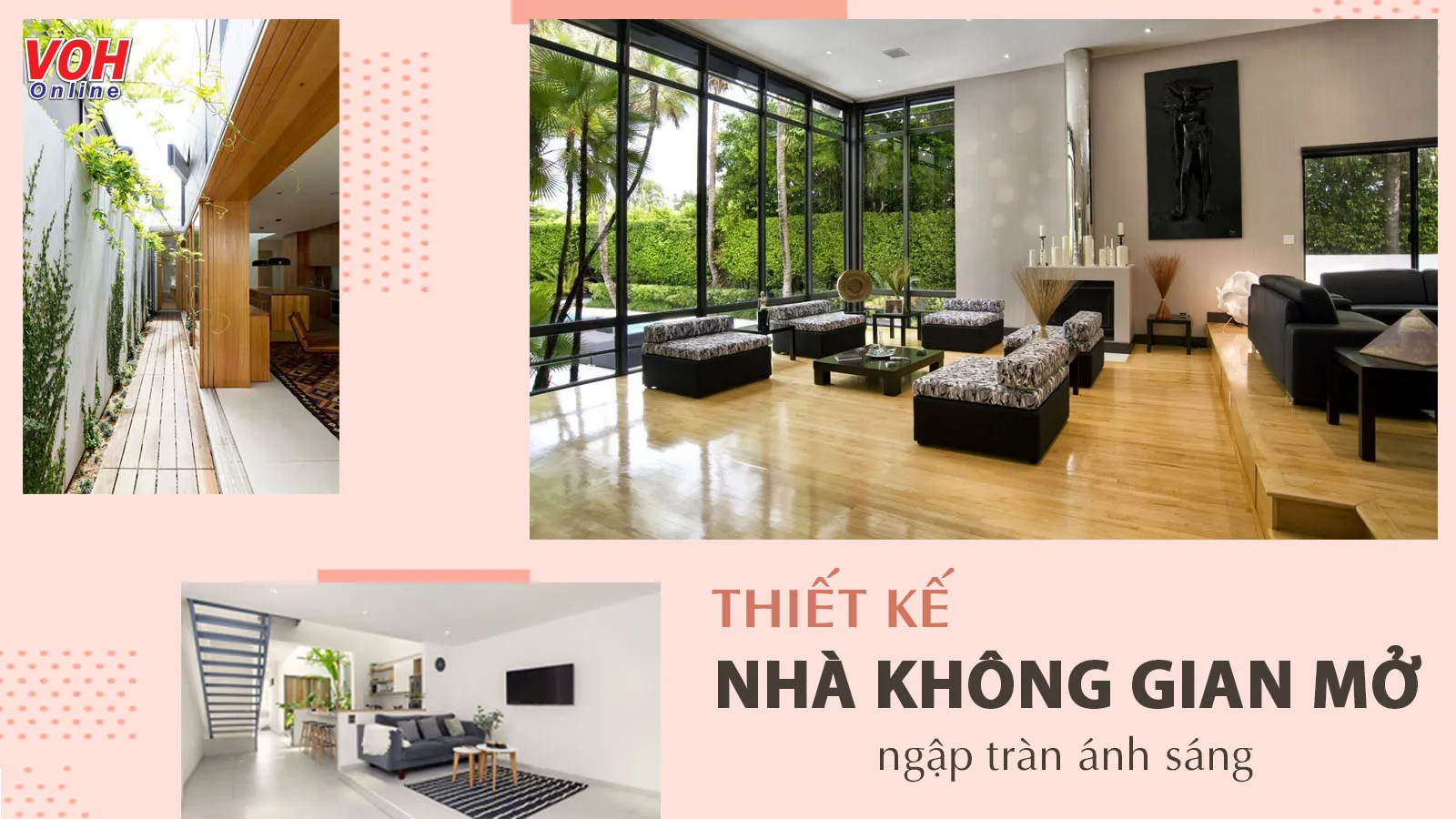 Ý tưởng thiết kế nhà không gian mở tuyệt đẹp