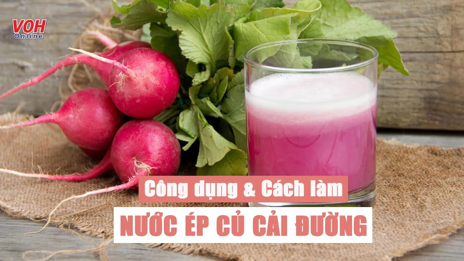 6 cách làm nước ép củ cải đường bổ dưỡng, thơm ngon