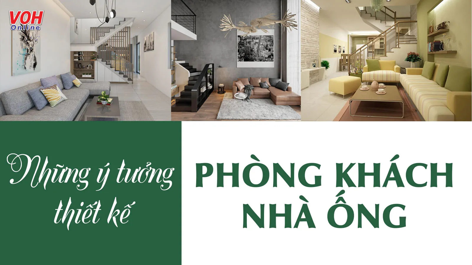 Những mẫu phòng khách nhà ống đẹp, thách thức mọi diện tích
