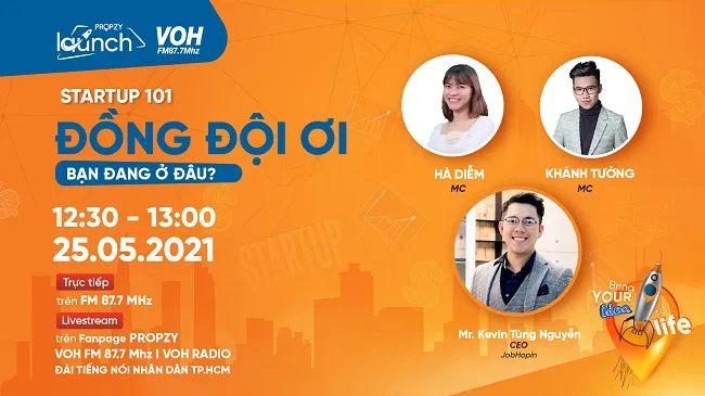 [LIVESTREAM] STARTUP 101 ĐỒNG ĐỘI ƠI BẠN ĐANG Ở ĐÂU?