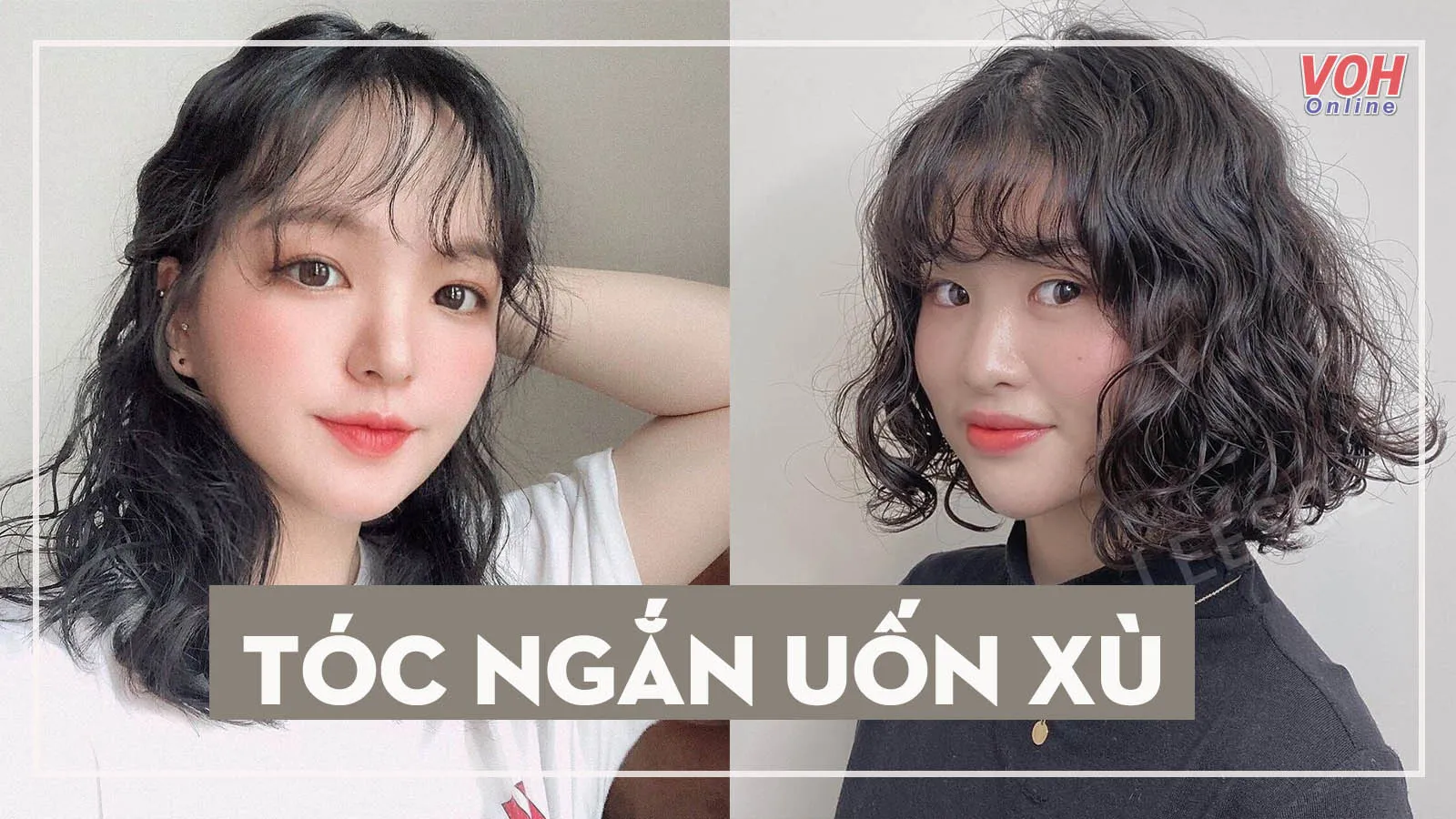8 kiểu tóc ngắn uốn xù sành điệu, ‘nịnh’ cả nhan sắc lẫn tuổi tác