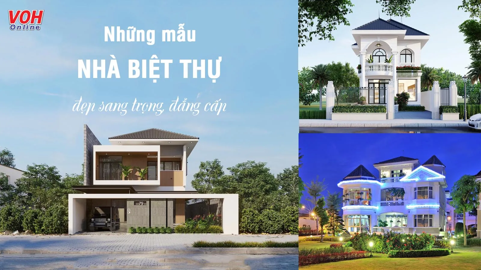 Top những mẫu nhà biệt thự đẹp sang trọng, đẳng cấp