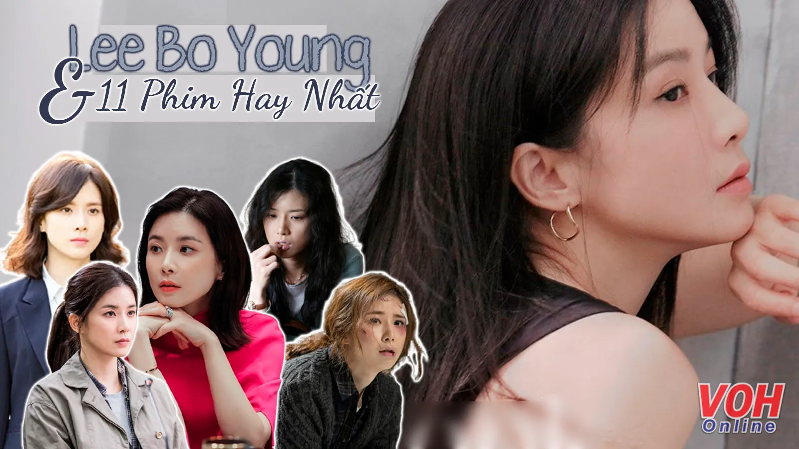 11 phim của Lee Bo Young hay không cưỡng lại được