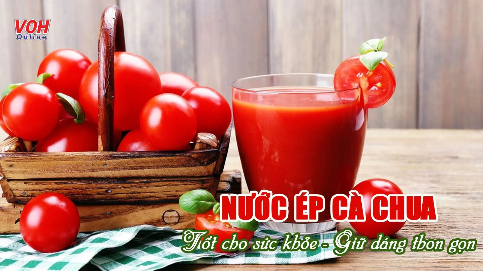 Mách bạn 5 cách làm nước ép cà chua đơn giản, tốt cho cơ thể