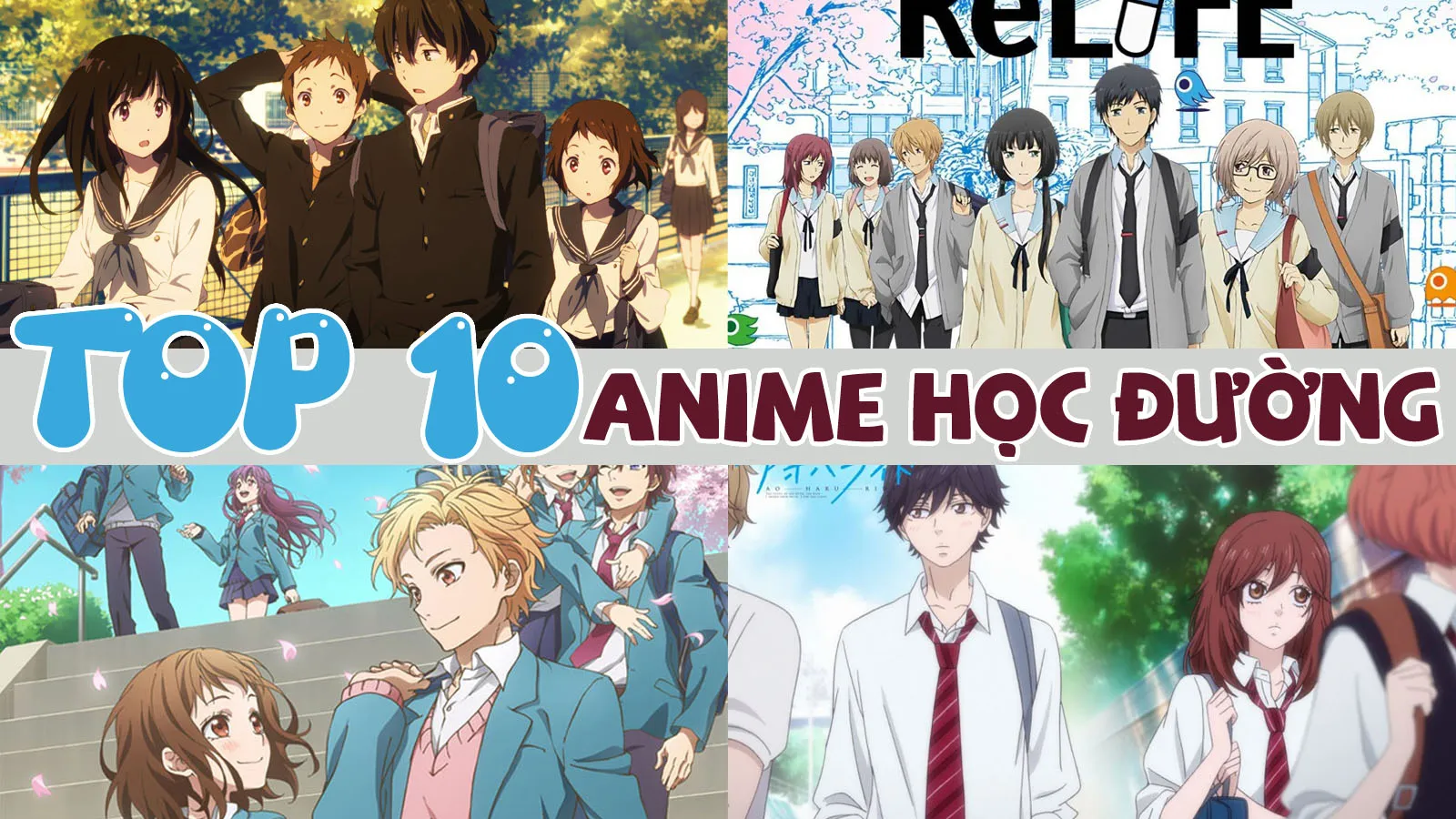 Top 24+ bộ anime học đường hay nhất mọi thời đại