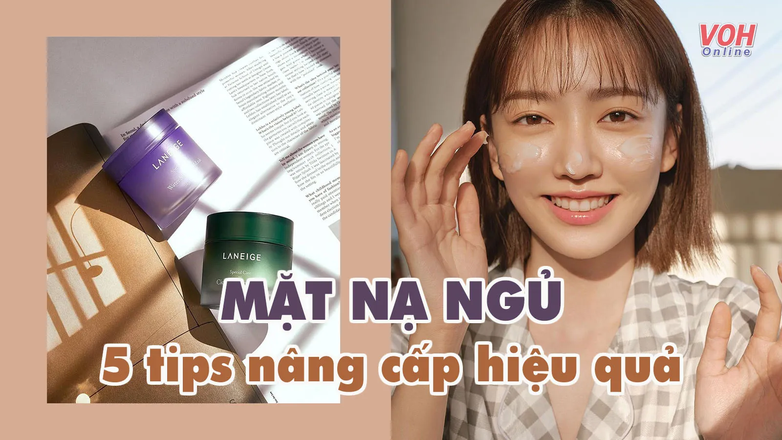5 tips đắp mặt nạ ngủ giúp tăng tối đa hiệu quả skincare