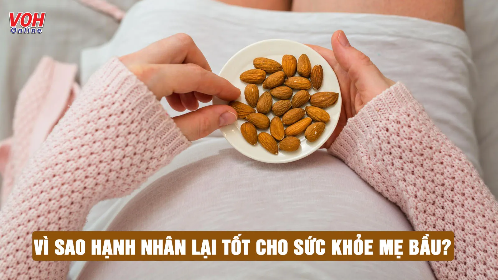 Bà bầu ăn hạnh nhân có tốt không?