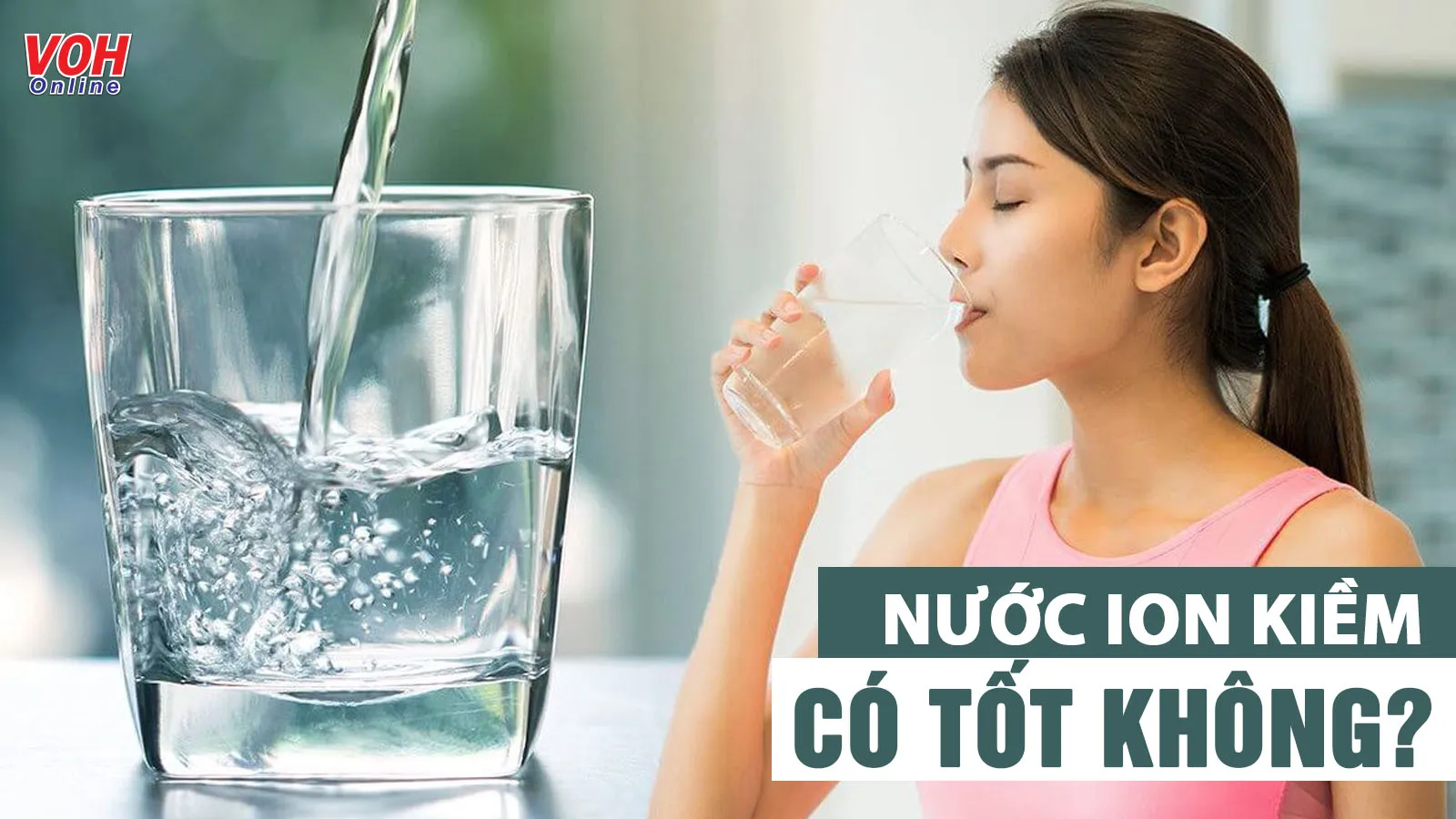 Nước ion kiềm có thật sự tốt cho sức khỏe con người?