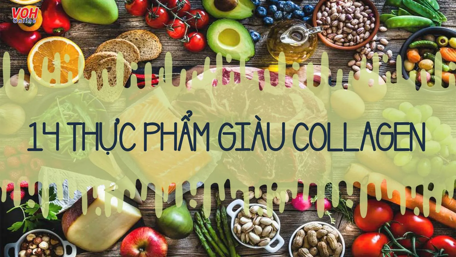 Tổng hợp 14 thực phẩm giàu collagen bạn nhất định nên dùng