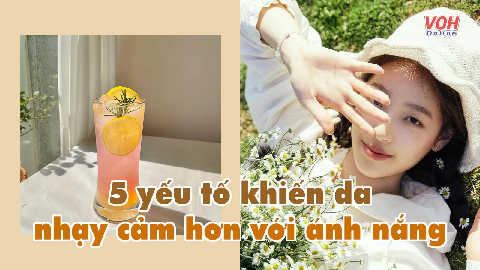 5 yếu tố làm tăng độ nhạy cảm của da với ánh nắng mặt trời