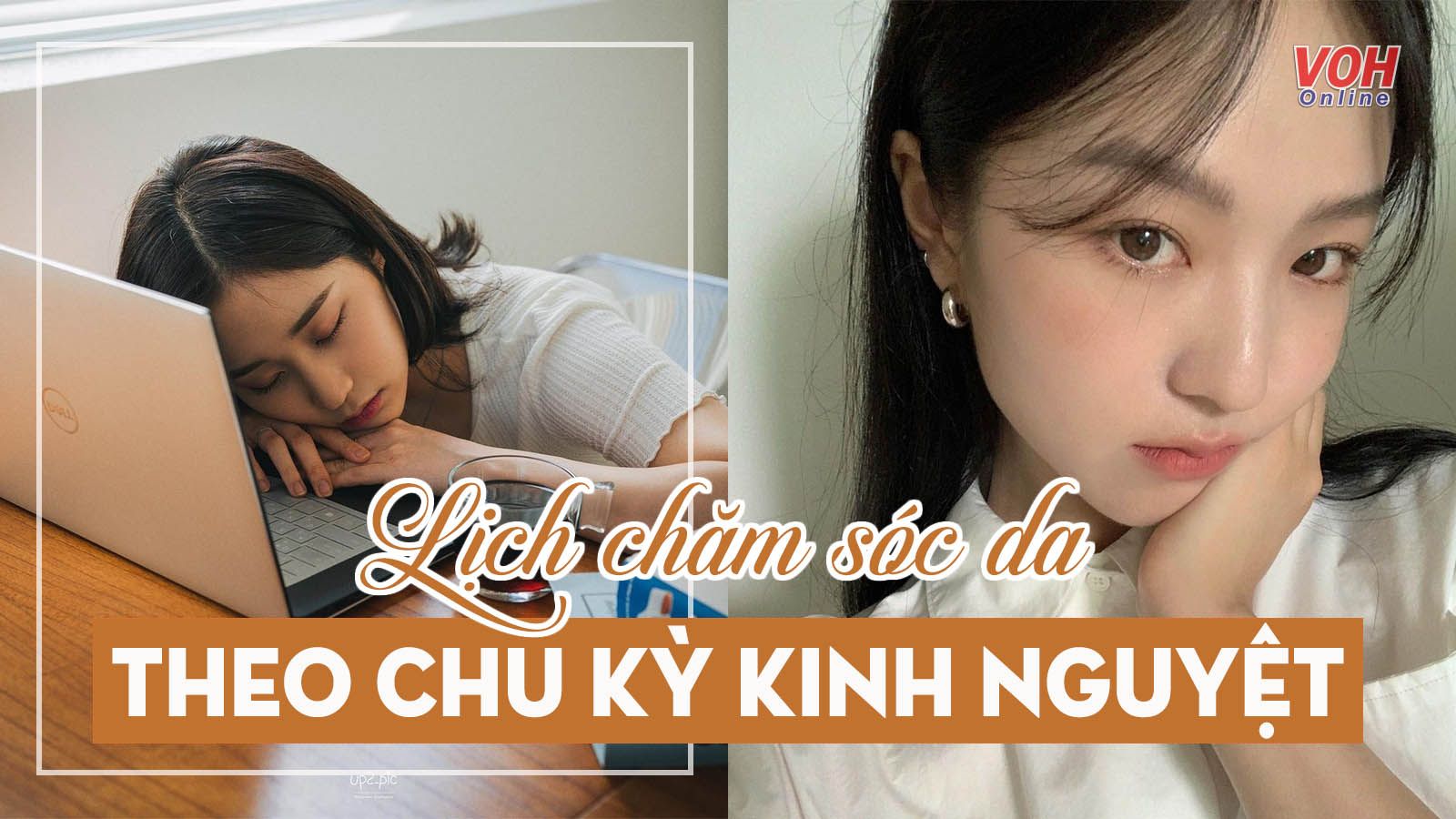 Cách chăm sóc da theo chu kỳ kinh nguyệt