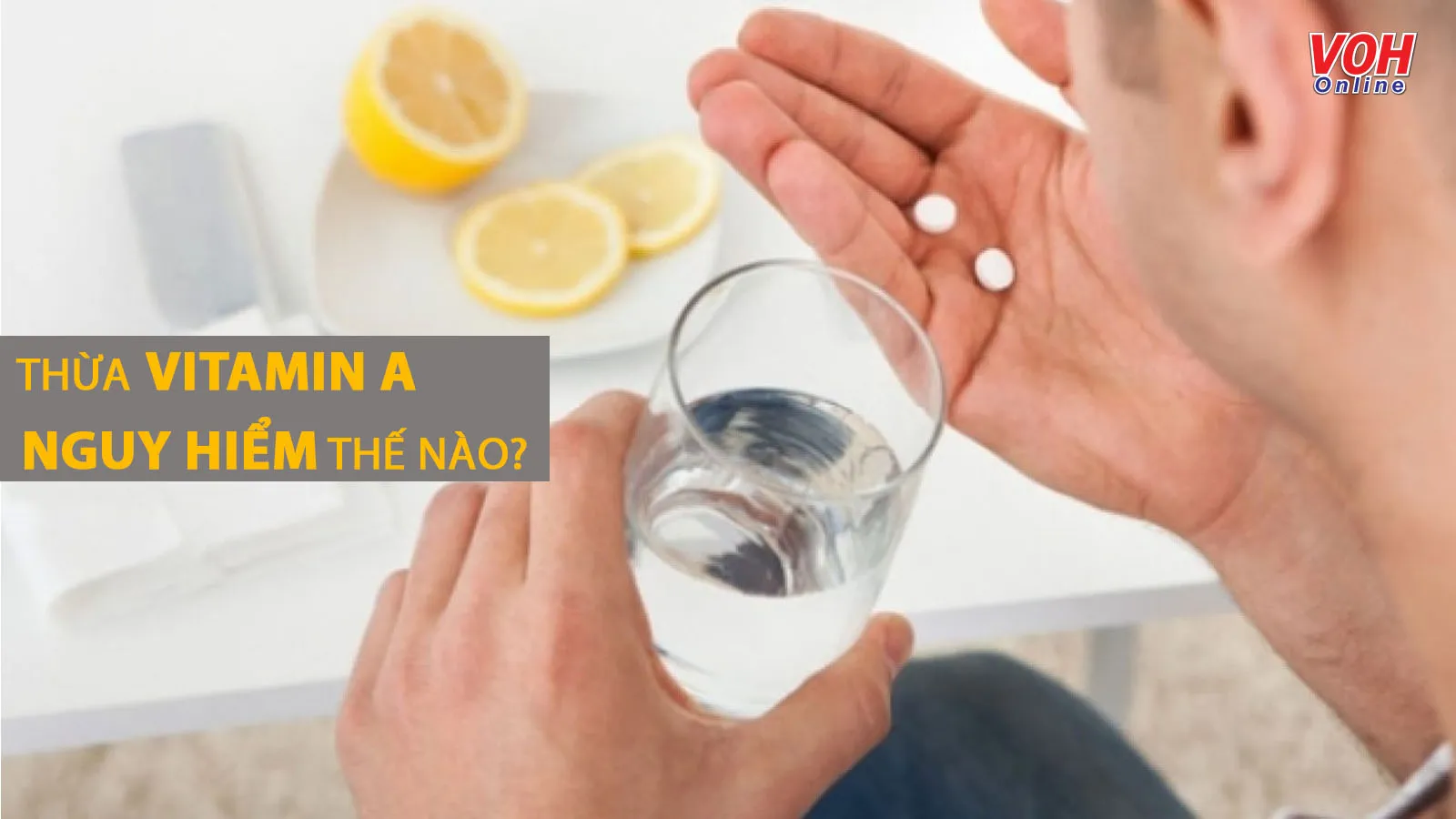 Thừa vitamin A gây bệnh gì?