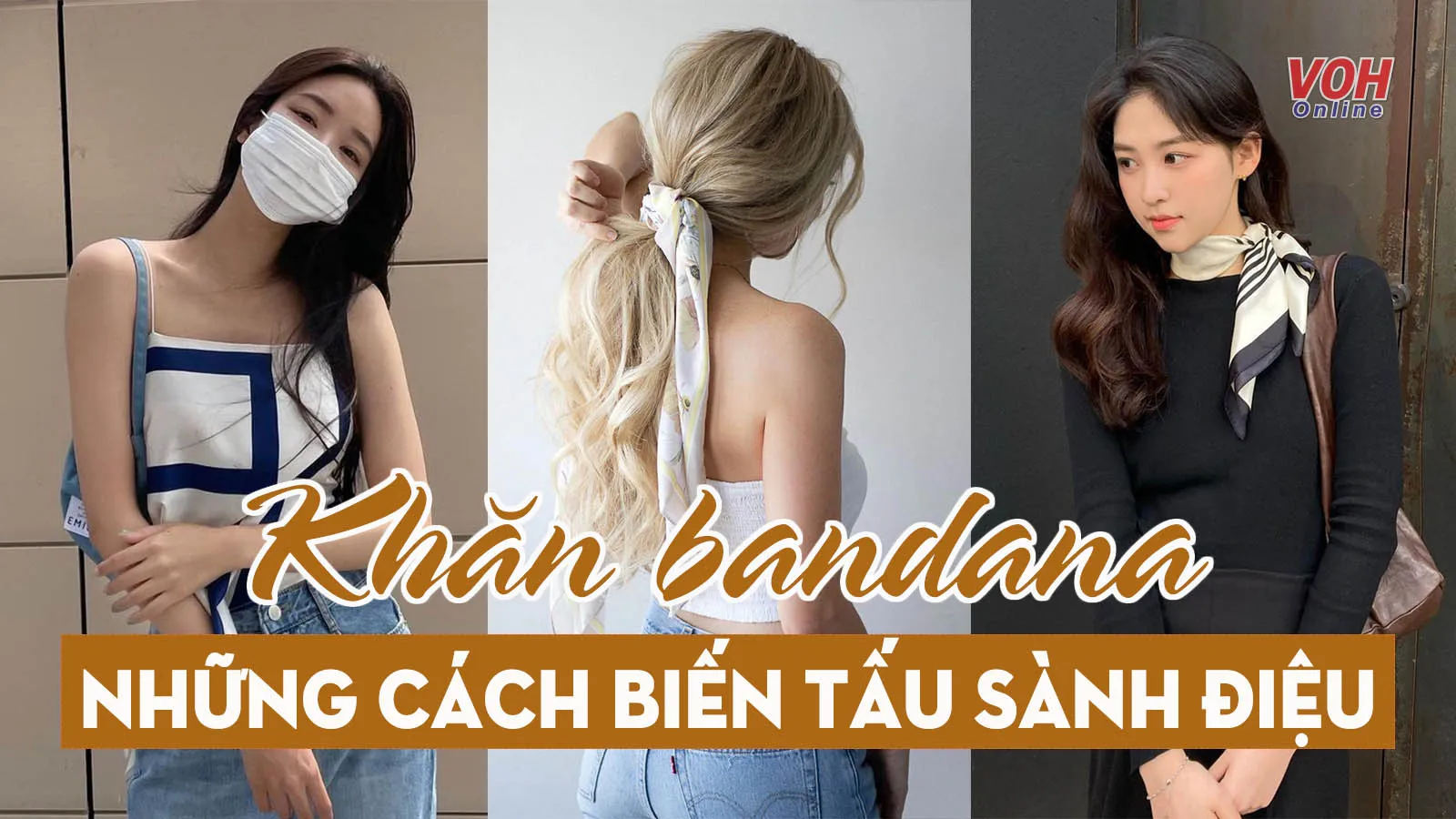 7 cách biến tấu với khăn bandana của cô nàng sành điệu