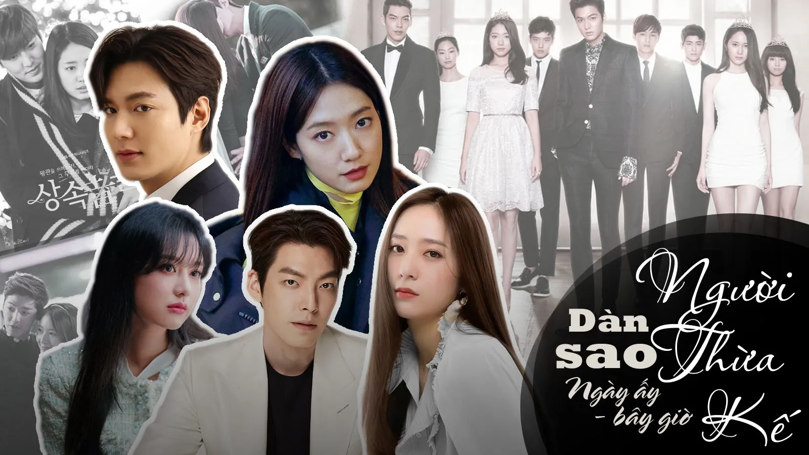 Dàn diễn viên The Heirs (Người Thừa Kế) ngày ấy - bây giờ: Cả chính lẫn phụ đều lên hương