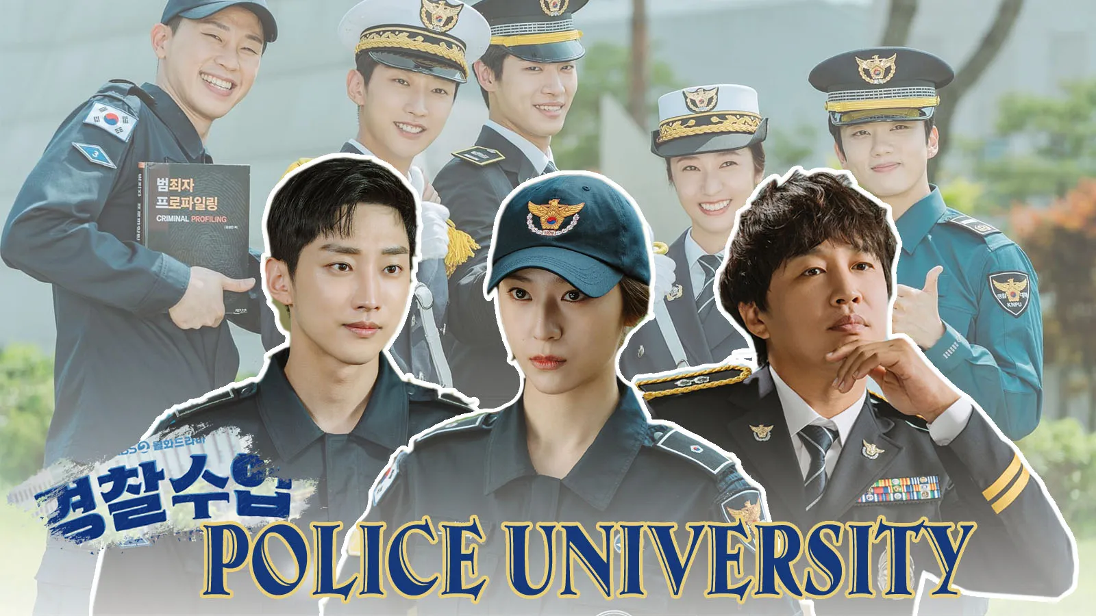 5 lý do giúp Police University (Học Viện Cảnh Sát) ghi điểm với khán giả