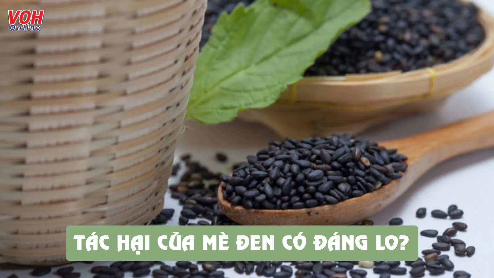 Chớ xem thường những tác hại của mè đen