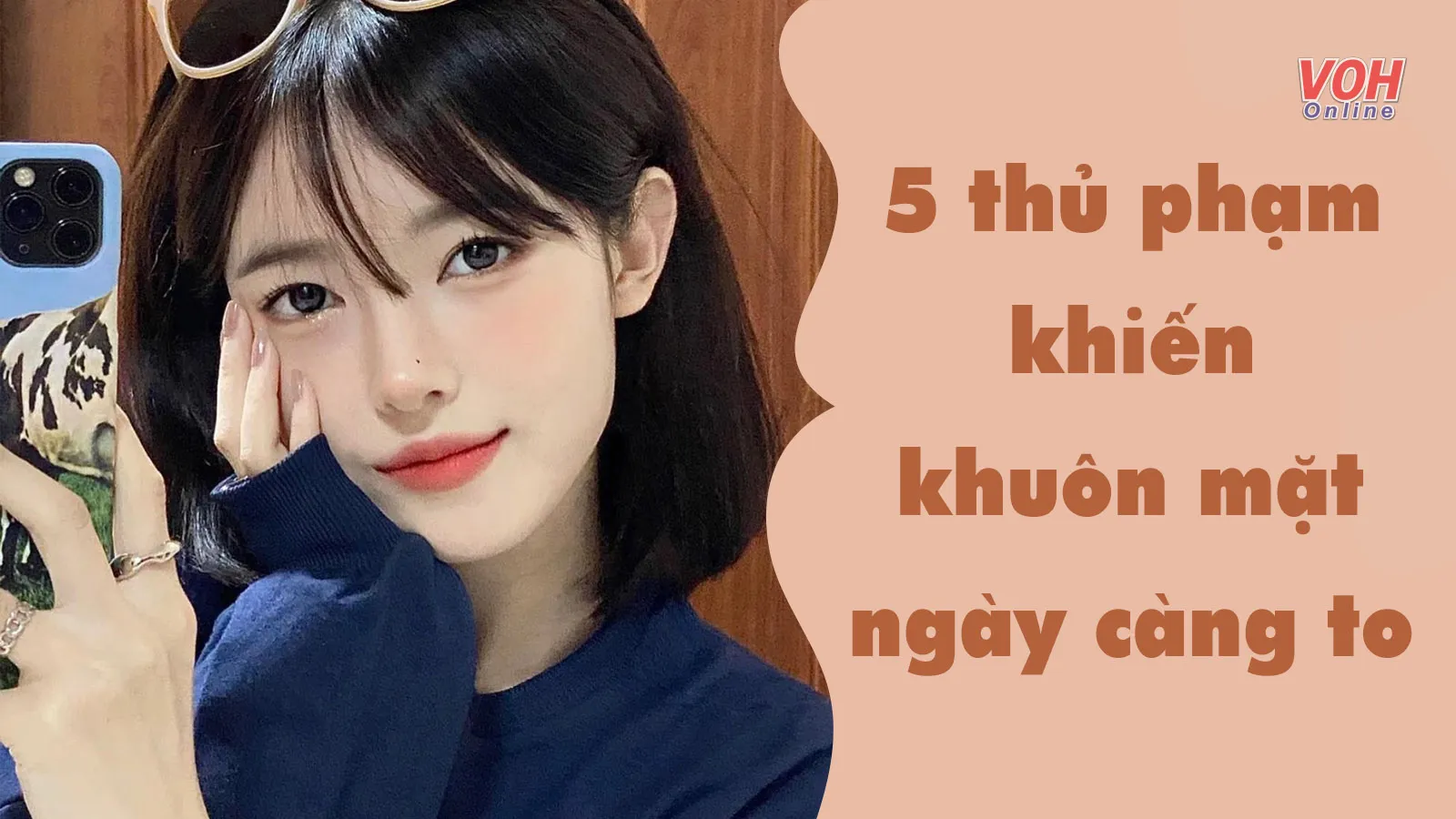 5 nguyên nhân khiến khuôn mặt ngày càng to