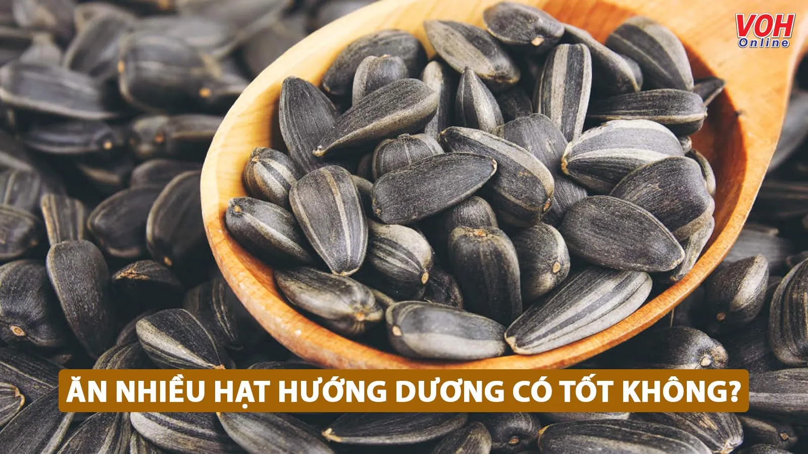 Tác hại của hạt hướng dương và cách tiêu thụ an toàn