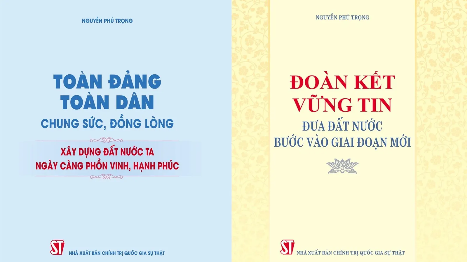 Xuất bản hai cuốn sách giàu tính lý luận và thực tiễn của Tổng Bí thư Nguyễn Phú Trọng