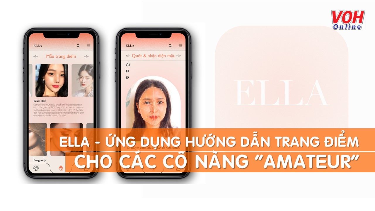 ELLA - ứng dụng hướng dẫn trang điểm cho các cô nàng “amateur”
