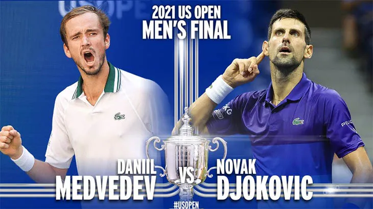 Xem trực tiếp chung kết US Open 2021 Djokovic vs Medvedev