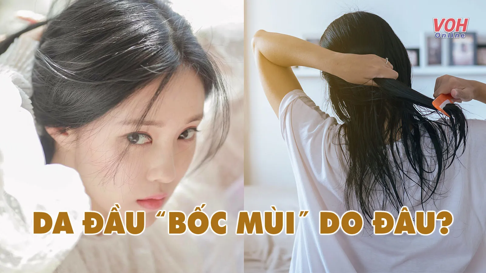 8 thói quen xấu khiến da đầu có mùi hôi mà bạn cần ‘dè chừng’