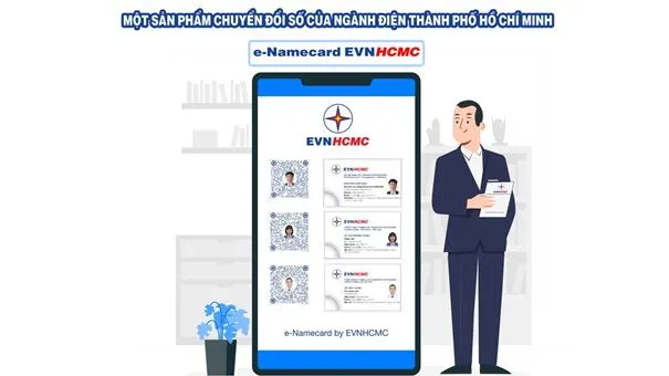 Tổng Công ty Điện lực TPHCM thúc đẩy số hóa hoạt động giao tiếp với danh thiếp điện tử