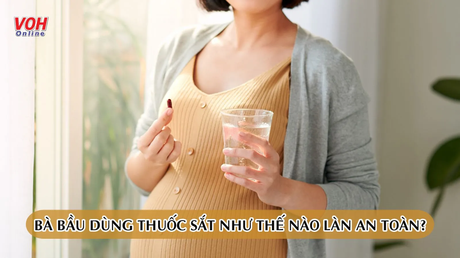 Các dạng thuốc sắt cho bà bầu nên uống khi nào và bao nhiêu?