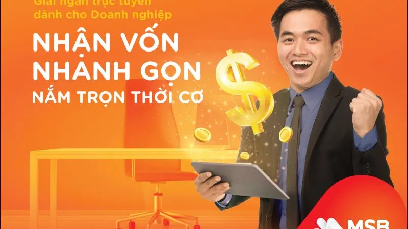 Nhận vốn nhanh gọn với tính năng Giải ngân trực tuyến