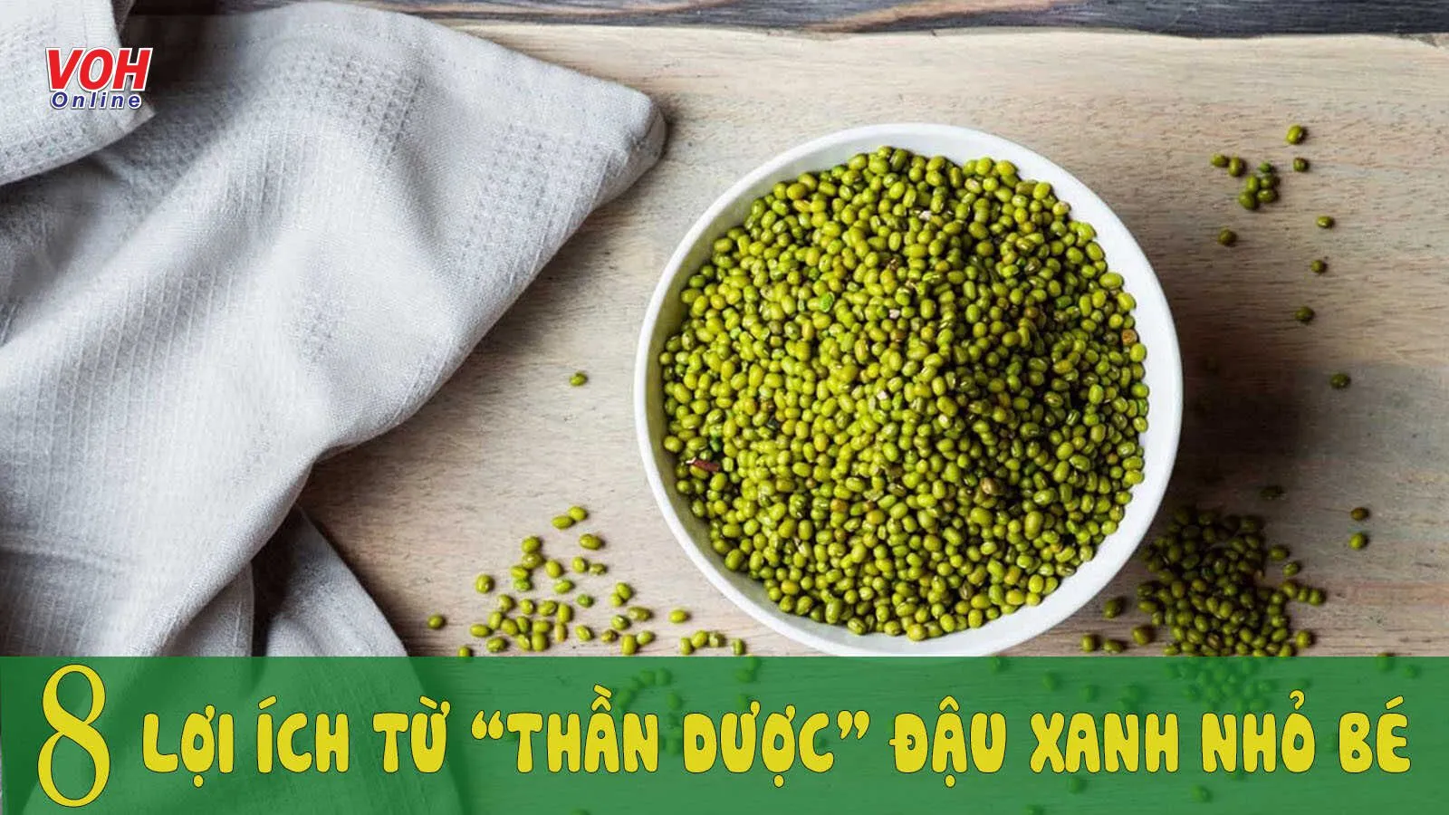 Bật mí 9 tác dụng của đậu xanh với sức khỏe ít ai biết