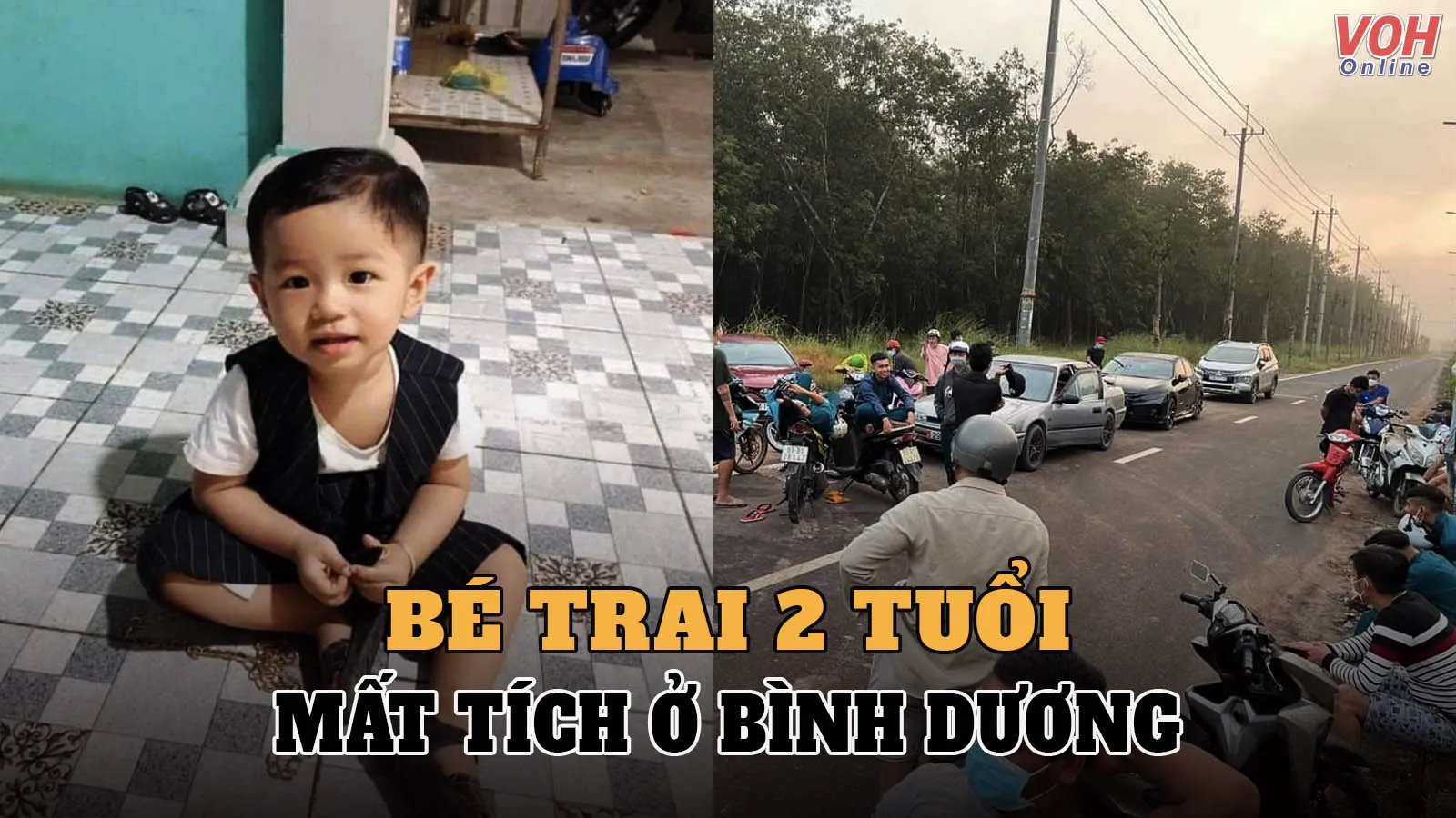 Truy tìm bé trai 2 tuổi mất tích bí ẩn ở Bình Dương