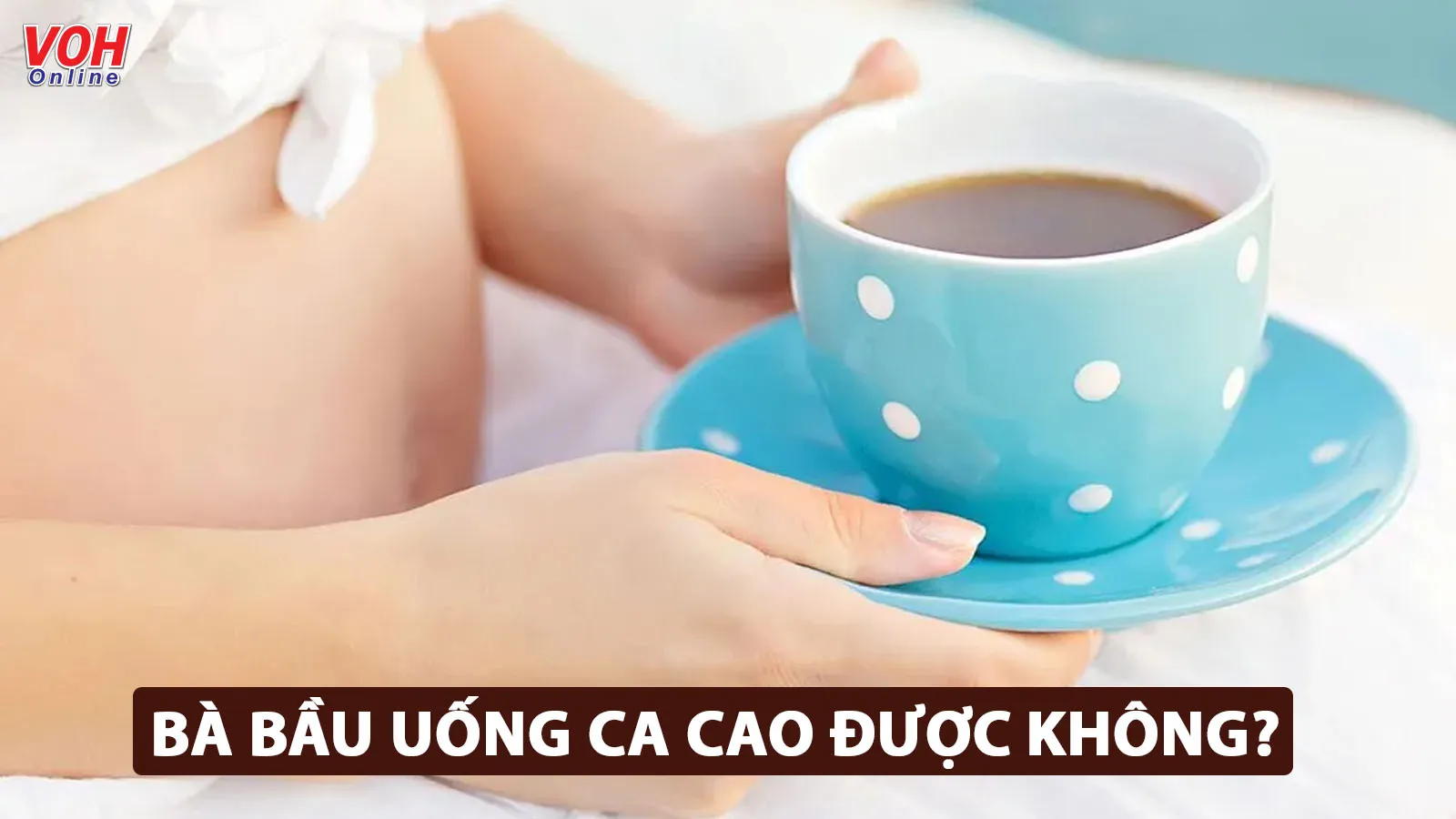 Bà bầu uống ca cao: Lợi ích và những rủi ro có thể xảy ra