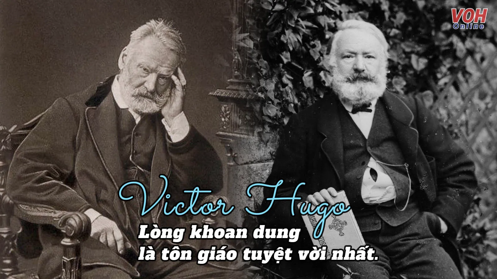 Victor Hugo là ai? 23 câu danh ngôn bất hủ của Victor Hugo về tình yêu, cuộc sống!