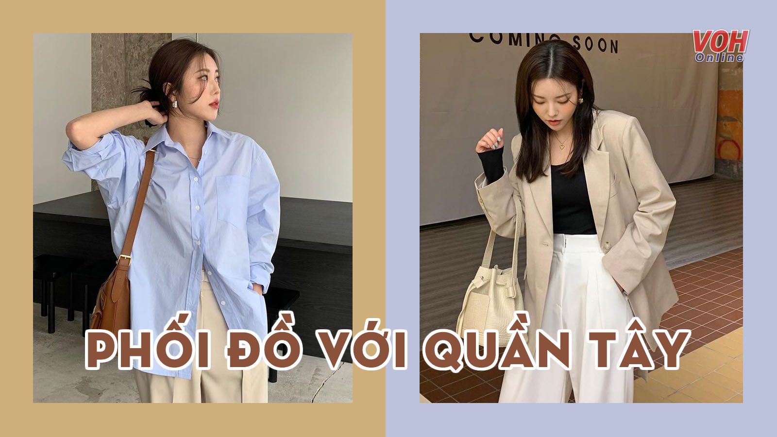 3 set đồ dễ phối dễ ‘ăn điểm’ với quần tây nữ trong mùa lạnh