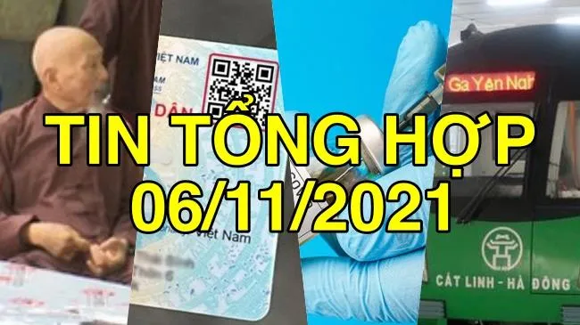 Tin tổng hợp 6/11: Sẽ đề xuất chỉ dùng căn cước công dân có gắn chip