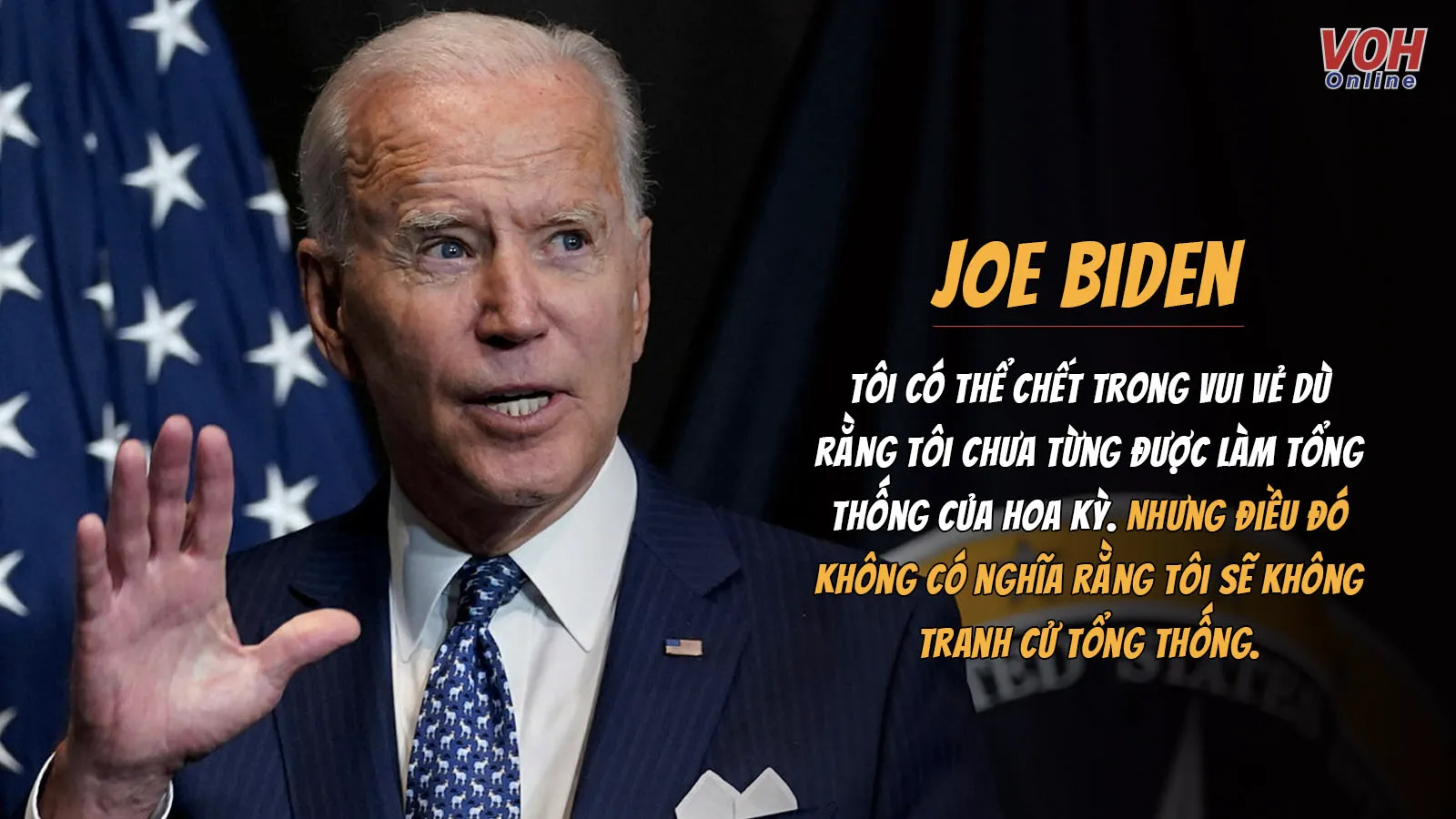 Những câu nói nổi tiếng của tổng thống Mỹ Joe Biden sẽ tiếp sức cho hoài bão của chúng ta