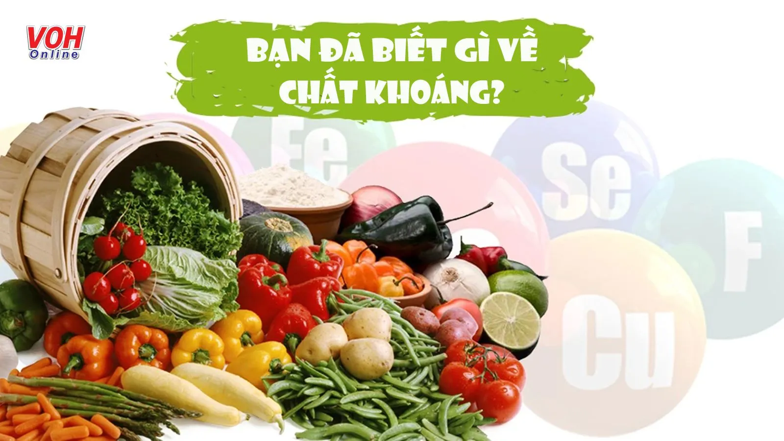 Chất khoáng là gì? Hiểu rõ vai trò của chất khoáng để bổ sung đủ