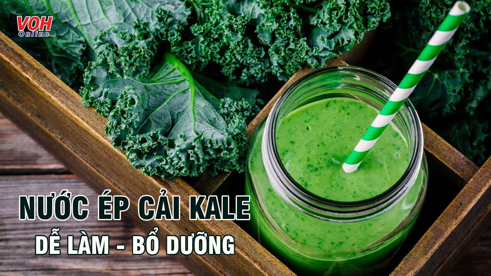 10 công thức nước ép cải kale tuy đơn giản mà giàu dinh dưỡng