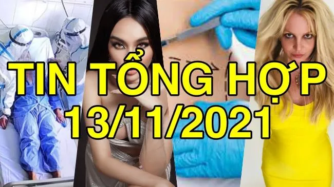 Tin tổng hợp 13/11: Có sự khác biệt rất rõ ràng giữa người chưa tiêm và đã tiêm vaccine