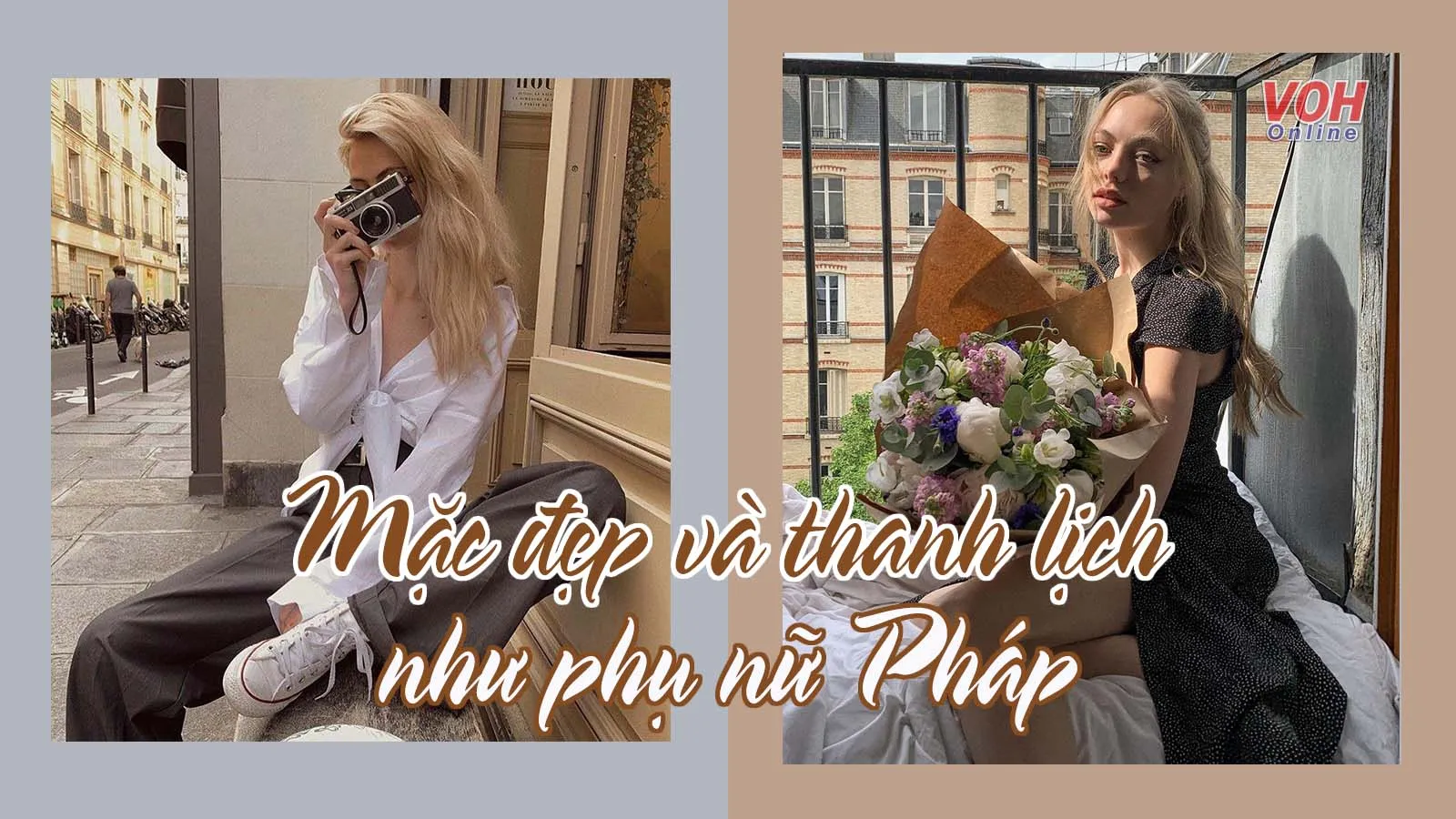 Bí quyết mặc đẹp, thanh lịch và tôn dáng của phụ nữ Pháp