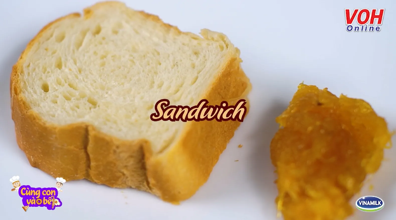 Cùng con vào bếp (Số 47): Làm bánh mì sandwich bằng nồi chiên không dầu