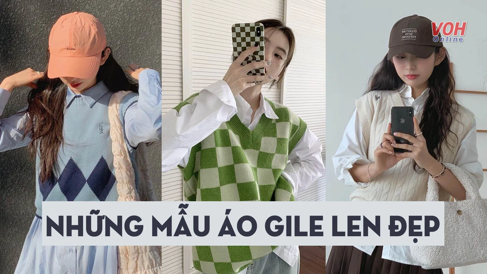 Những mẫu áo len gile đẹp, trendy và đáng sắm nhất hiện nay